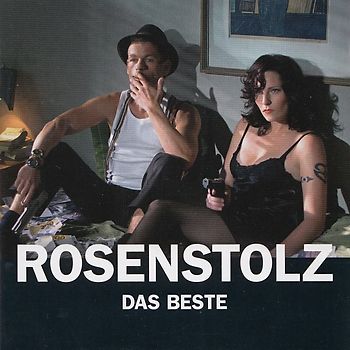 Rosenstolz - Das Beste