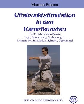 Vitalpunktstimulation in den Kampfkünsten
