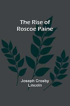 The Rise of Roscoe Paine