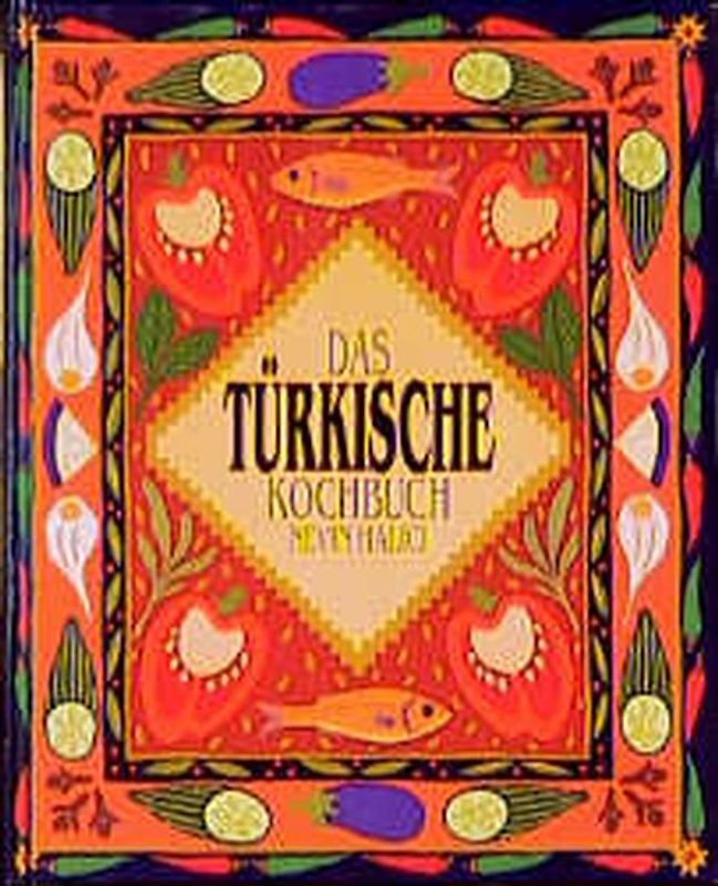 Das türkische Kochbuch