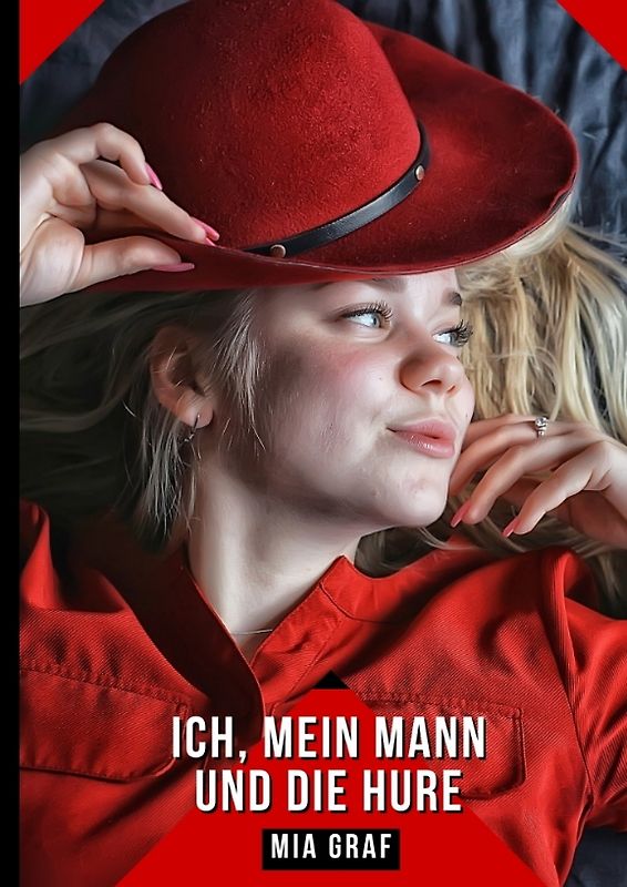 Ich, mein Mann und die Hure