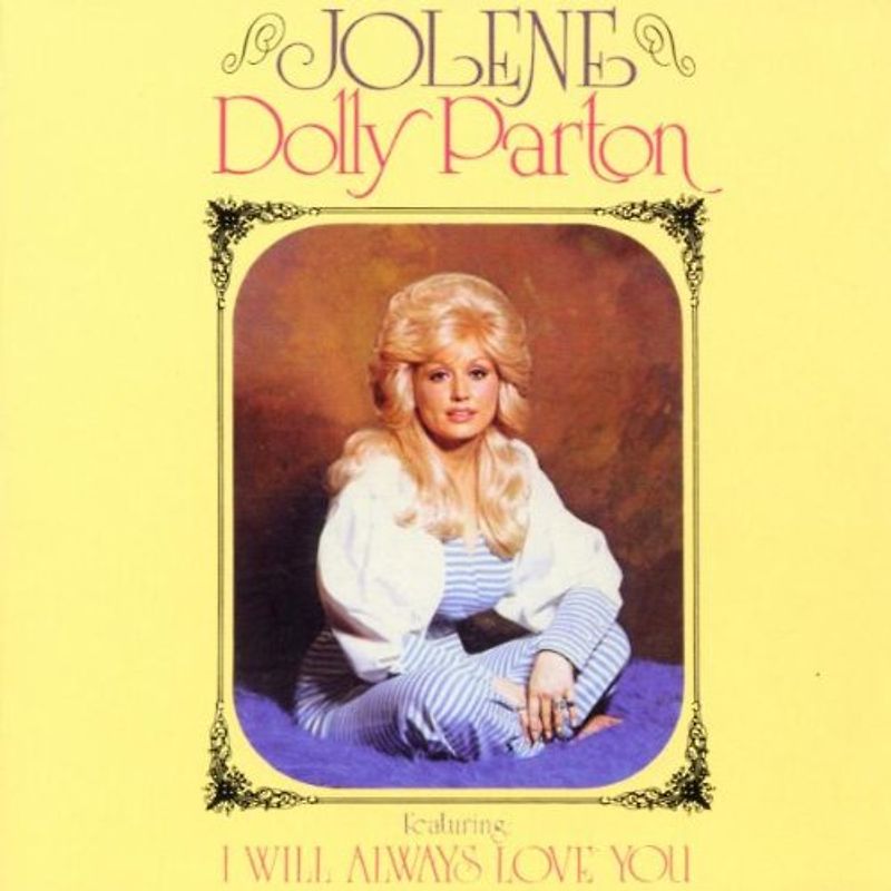 Dolly Parton - Jolene
