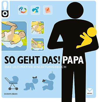 So geht Papa!