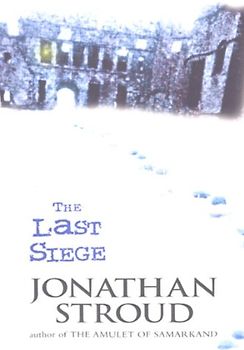 The Last Siege. (Corgi Books) - Jonathan Stroud