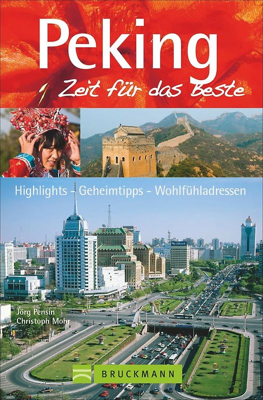 Peking – Zeit für das Beste