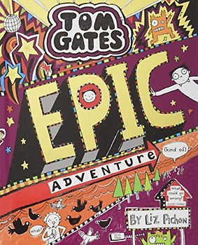 Tom Gates: Epic Adventure (kind of)