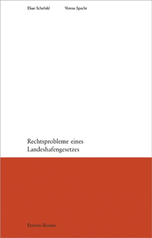 Rechtsprobleme eines Landeshafengesetzes