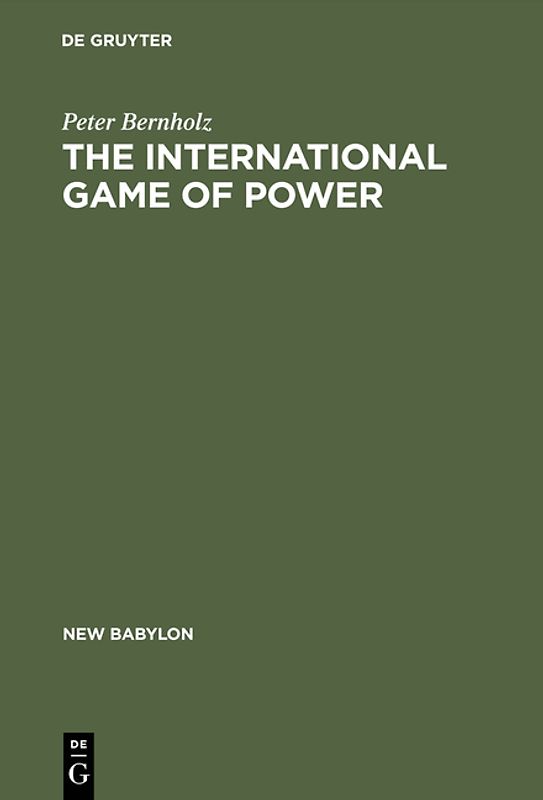 The International Game of Power