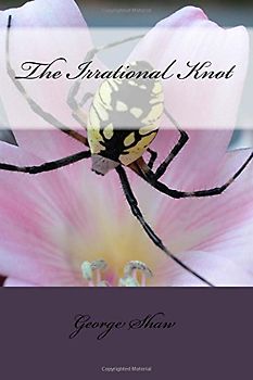 The Irrational Knot