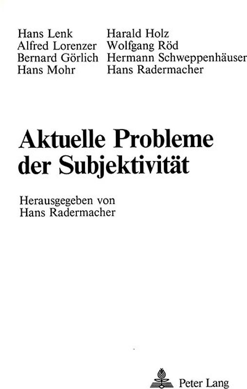 Aktuelle Probleme der Subjektivität