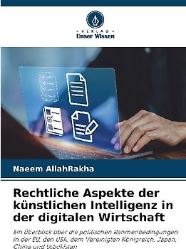 Rechtliche Aspekte der künstlichen Intelligenz in der digitalen Wirtschaft