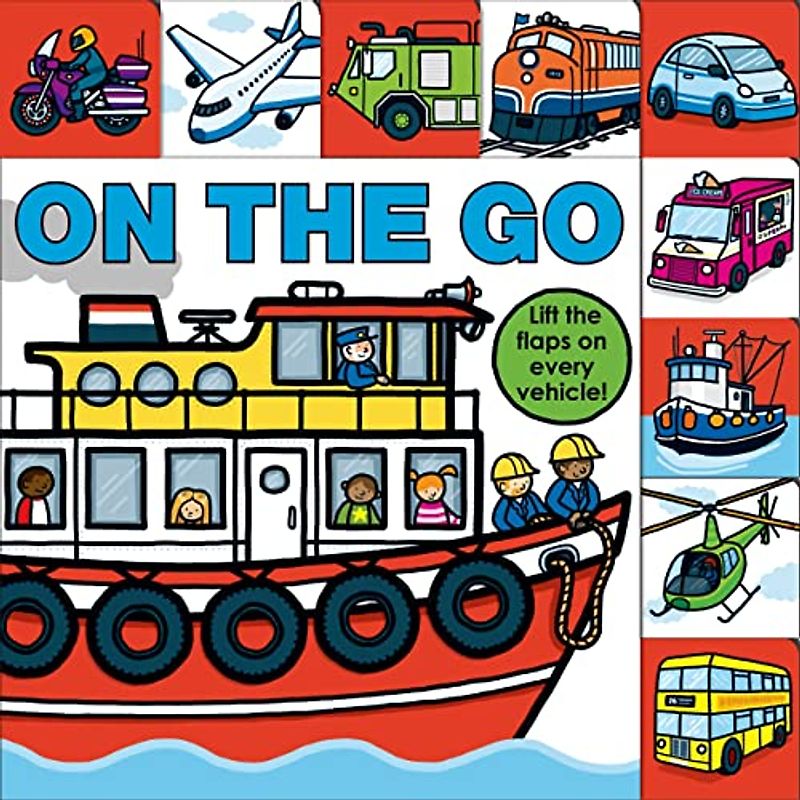 On the Go (Lift-The-Flap Tab Books)