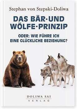 Das Bär-und Wölfe-Prinzip