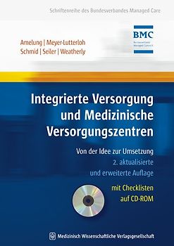Integrierte Versorgung und Medizinische Versorgungszentren