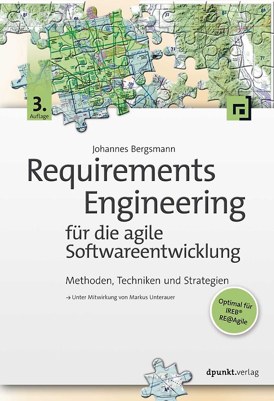 Requirements Engineering für die agile Softwareentwicklung