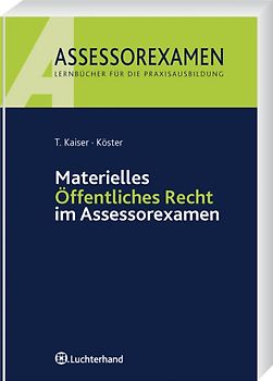 Materielles Öffentliches Recht im Assessorexamen