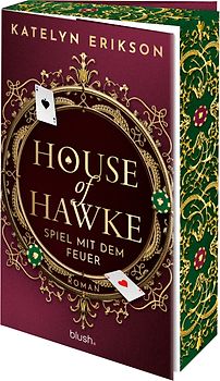 House of Hawke - Spiel mit dem Feuer