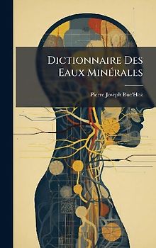 Dictionnaire Des Eaux MinÃ(c)rales