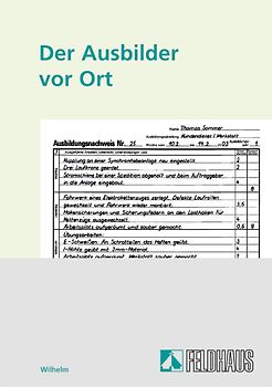 Der Ausbilder vor Ort