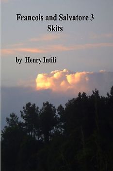 Francois and Salvatore Skits 3