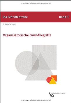 Organisatorische Grundbegriffe