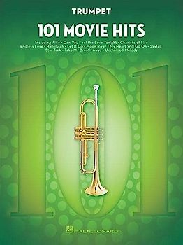 101 Movie Hits For Trumpet: Noten, Sammelband für Trompete
