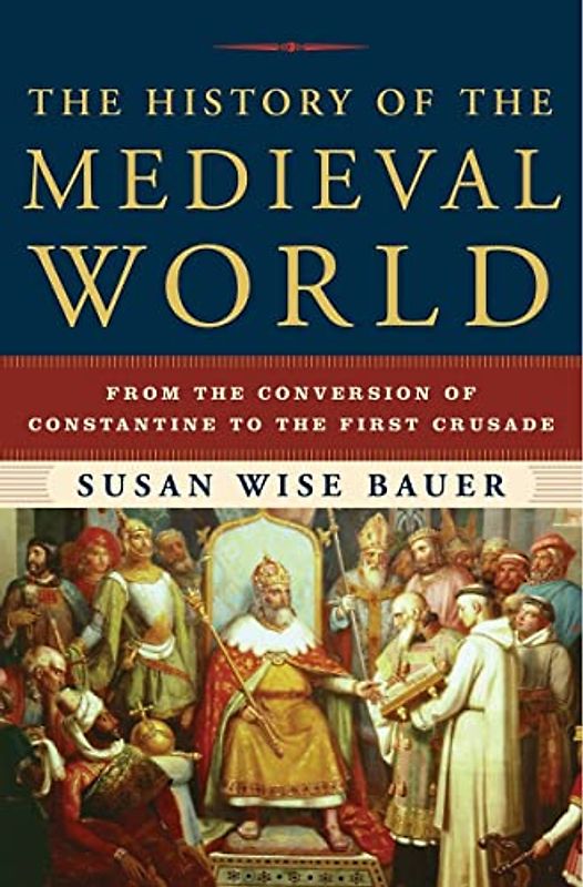 The History of the Medieval World