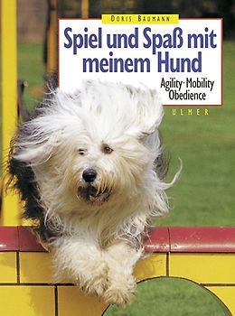 Spiel und Spass mit meinem Hund