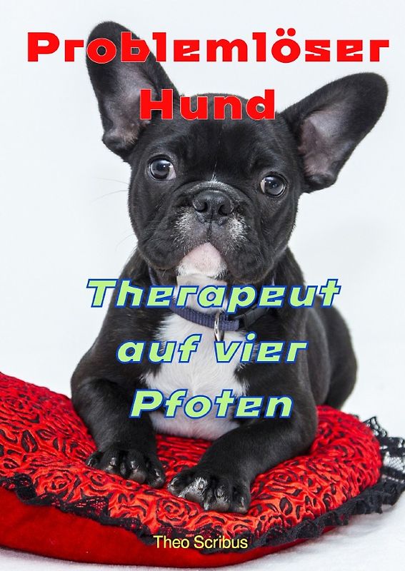 Problemlöser Hund