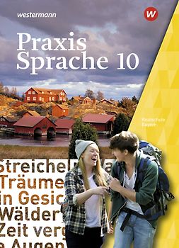 Praxis Sprache - Ausgabe 2016 für Bayern