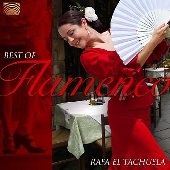 El Tachuela,Rafa - Best of Flamenco