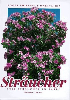 Sträucher. Mehr als 1900 Sträucher in Farbe
