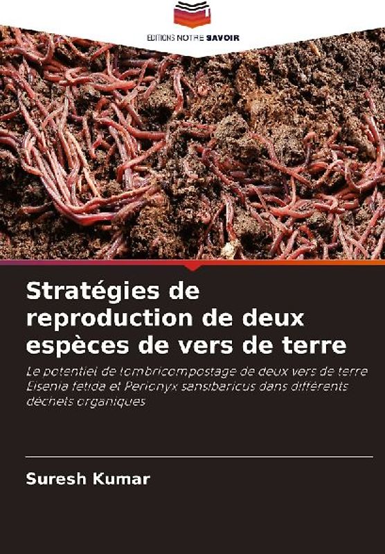 Stratégies de reproduction de deux espèces de vers de terre