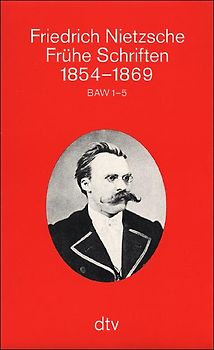 Frühe Schriften 1854-1869