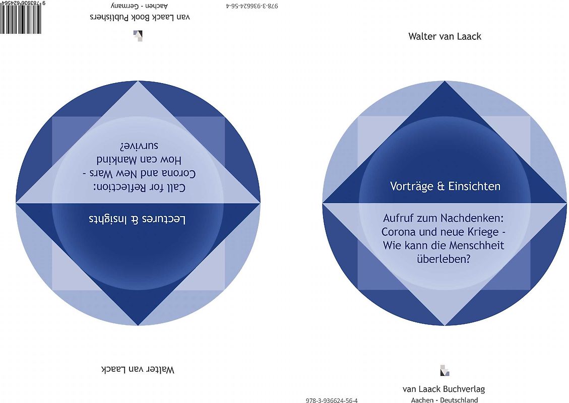 Aufruf zum Nachdenken: Corona und neue Kriege - Wie kann die Menschheit überleben? --- Call for Reflection: Corona and New Wars - How can Mankind survive?