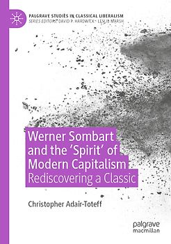 Werner Sombart and the 'Spirit' of Modern Capitalism