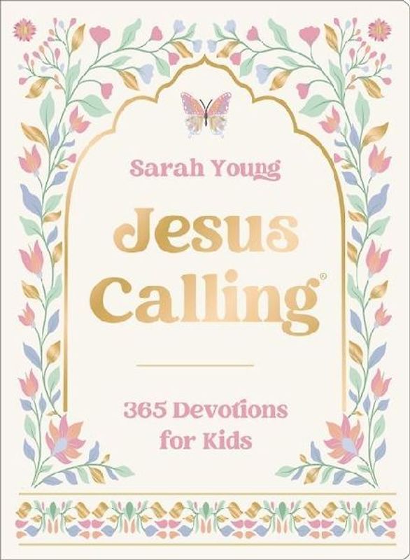 Jesus Calling: 365 Devotions for Kids (Deluxe Girls Edition)