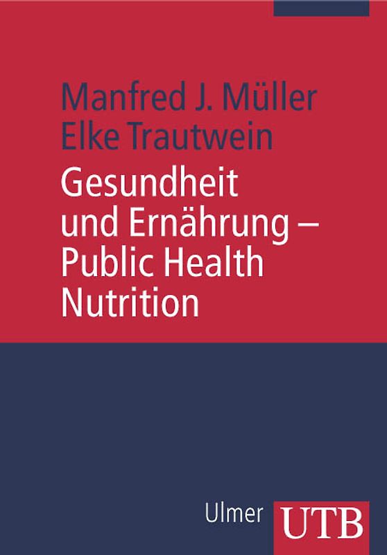 Gesundheit und Ernährung - Public Health Nutrition