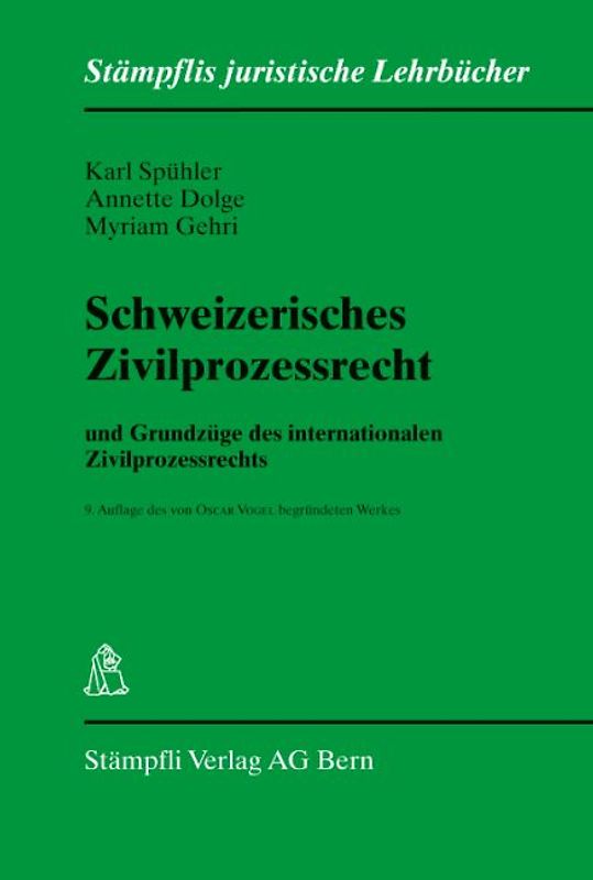 Schweizerisches Zivilprozessrecht