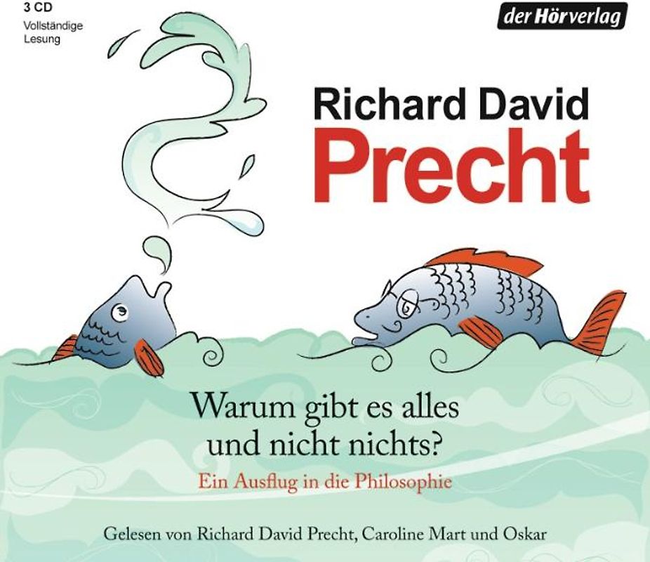 Warum gibt es alles und nicht nichts?