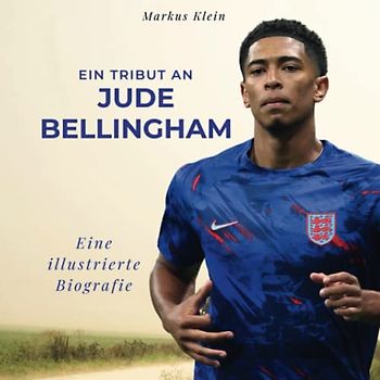 Ein Tribut an Jude Bellingham: Eine illustrierte Biografie