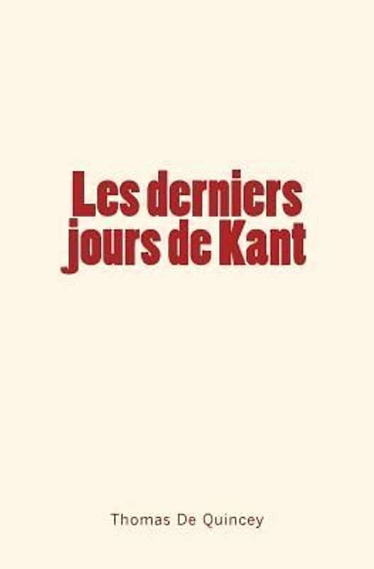 Les derniers jours de Kant
