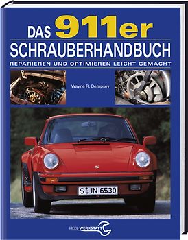 Das 911er Schrauberhandbuch