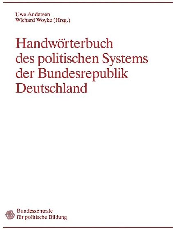Handwörterbuch des politischen Systems der Bundesrepublik Deutschland