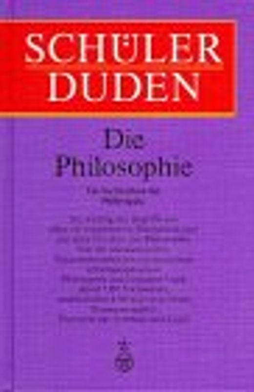 Schülerduden. Die Philosophie
