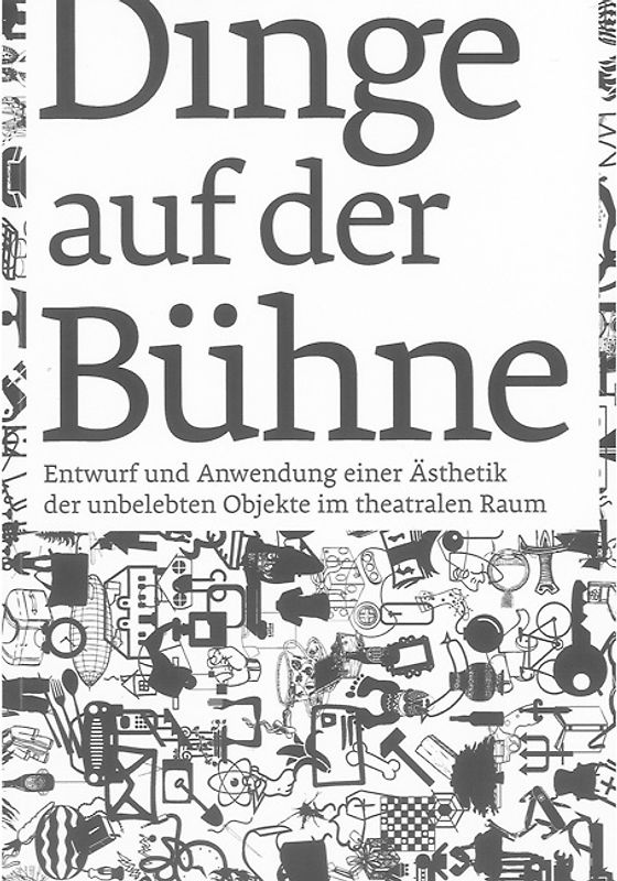 Dinge auf der Bühne