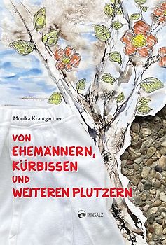 Von Ehemännern, Kürbissen und weiteren Plutzern
