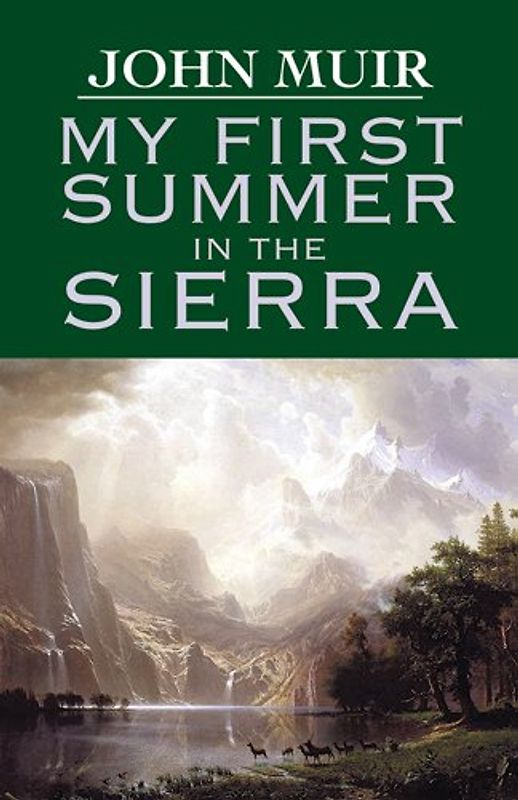 My First Summer in the Sierra (Dover Books on Americana) - Muir, John