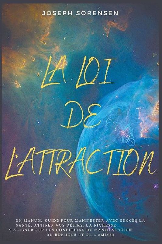 La loi de l'attraction