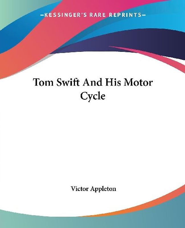 Tom Swift And His Motor Cycle